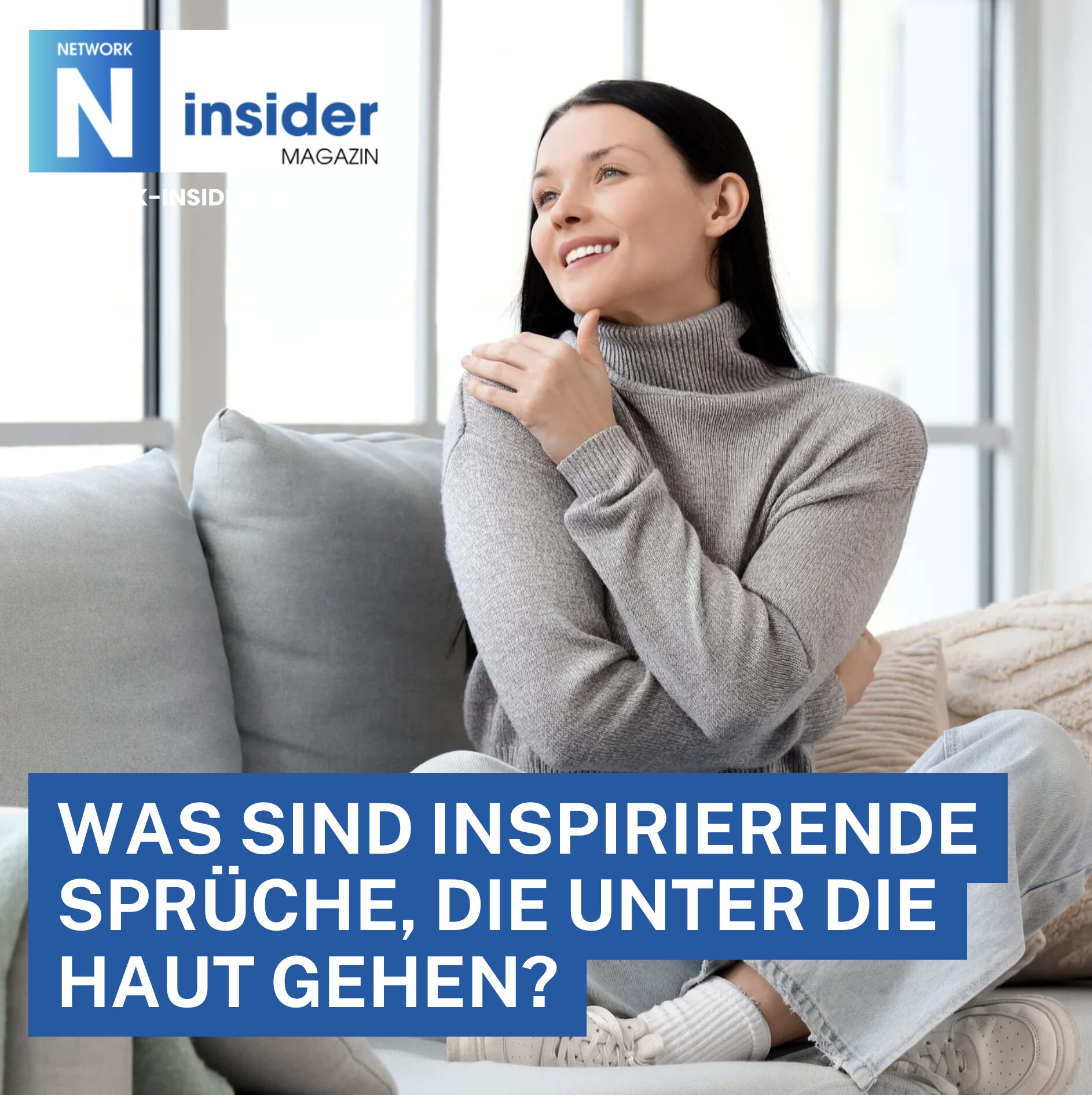 Was sind inspirierende Sprüche, die unter die Haut gehen? Was sind inspirierende Sprüche, die unter die Haut gehen?