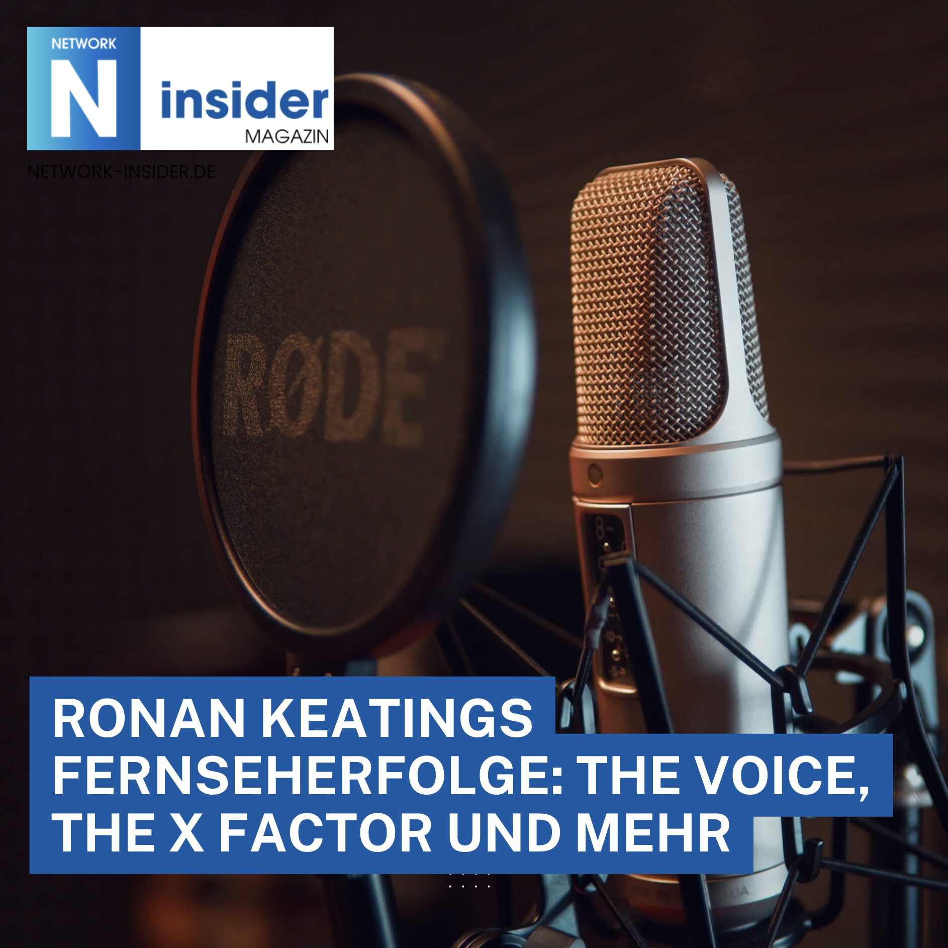Ronan Keatings Fernseherfolge: The Voice, The X Factor und mehr