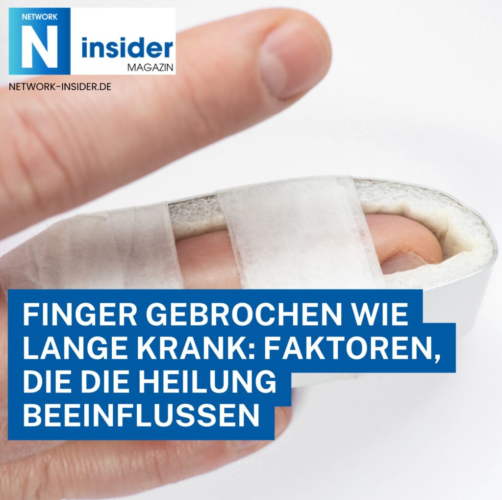 Finger gebrochen wie lange krank? Heilungsdauer und Infos