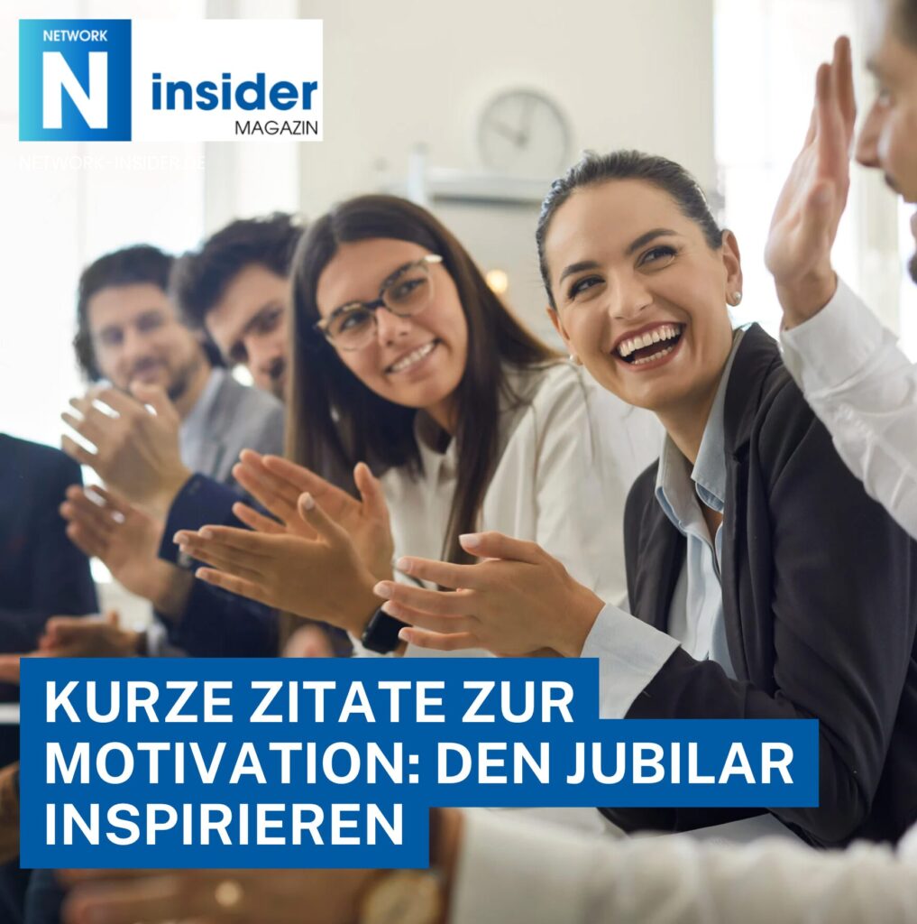 Kurze Zitate Zitate Zum Dienstjubilaum