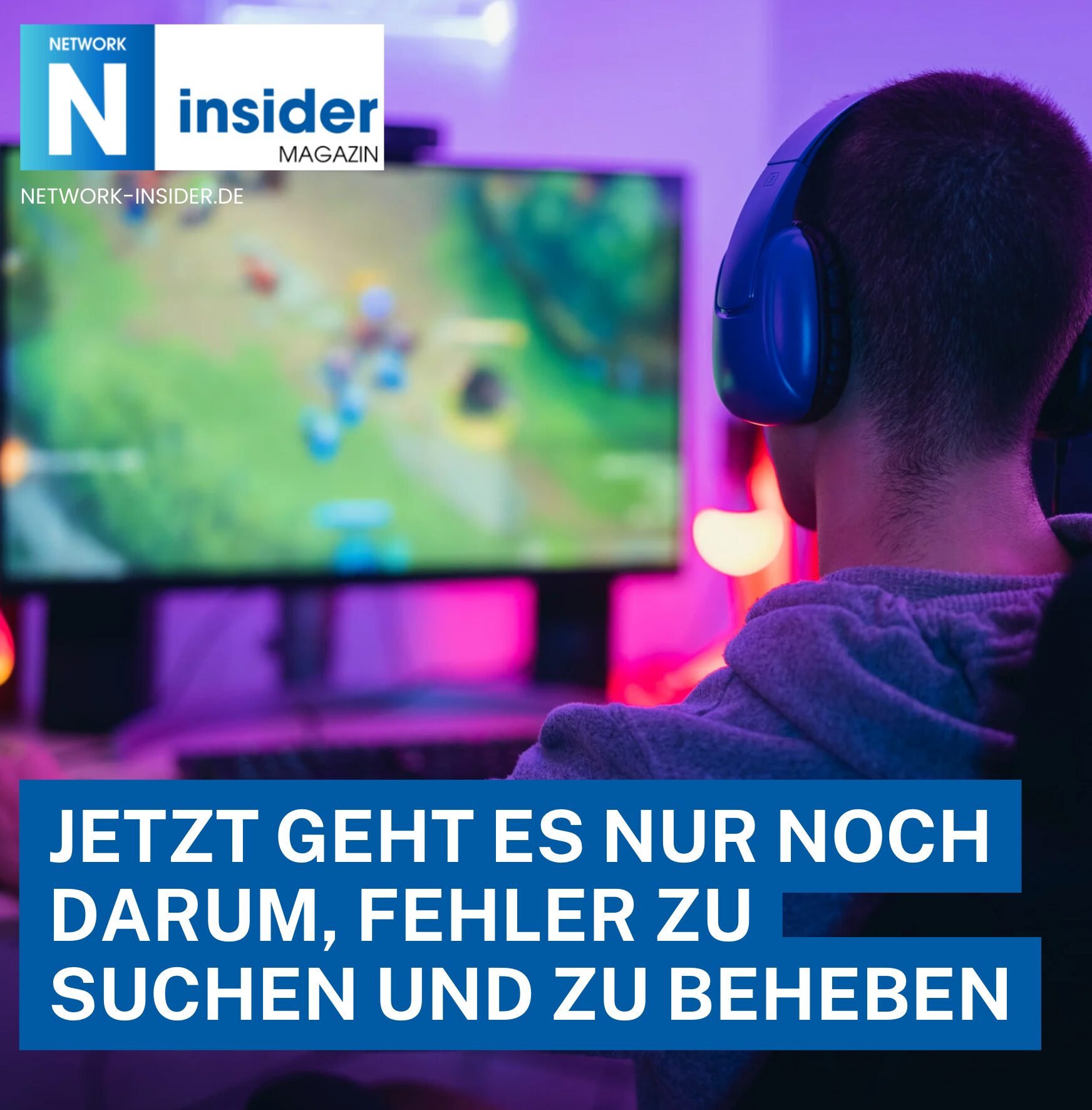 Jetzt geht es nur noch darum, Fehler zu suchen und zu beheben