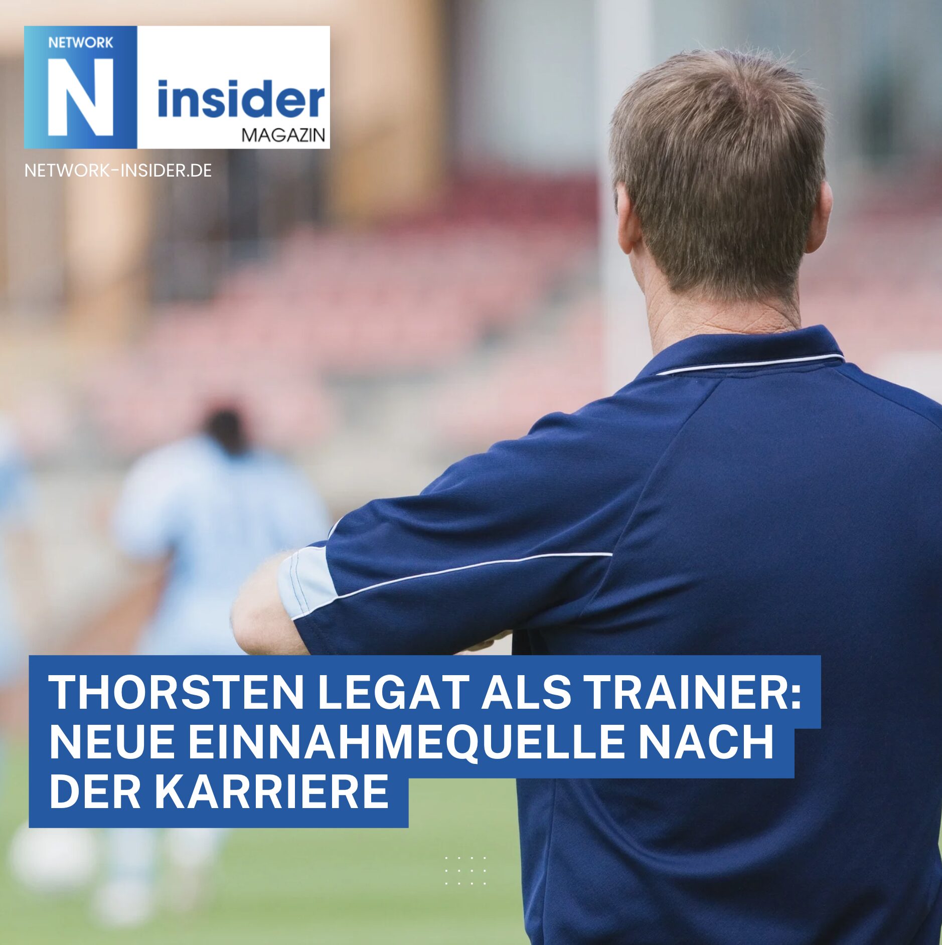 Thorsten Legat als Trainer: Neue Einnahmequelle nach der Karriere