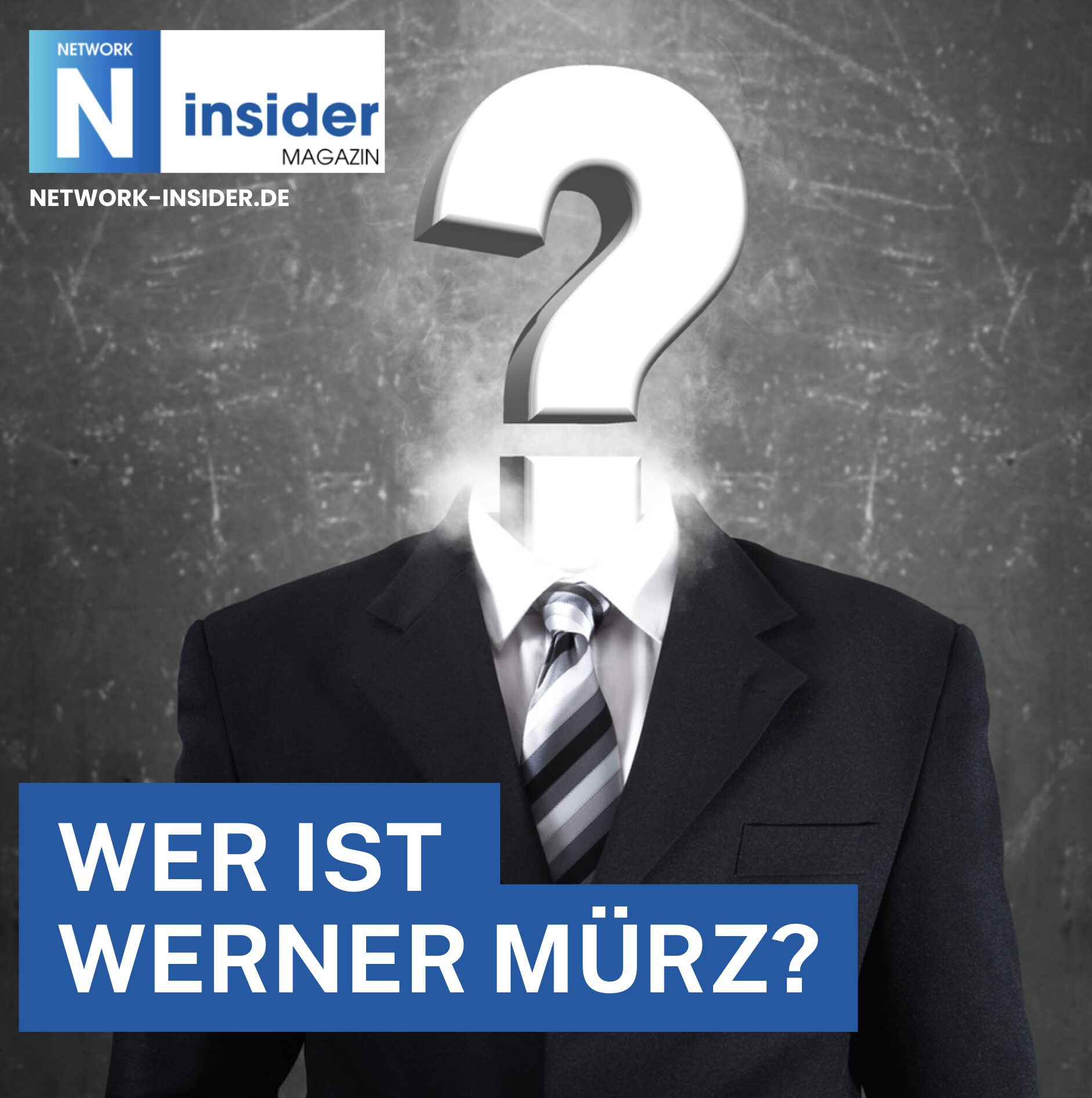 Wer ist Werner Mürz? Wer ist Werner Mürz?