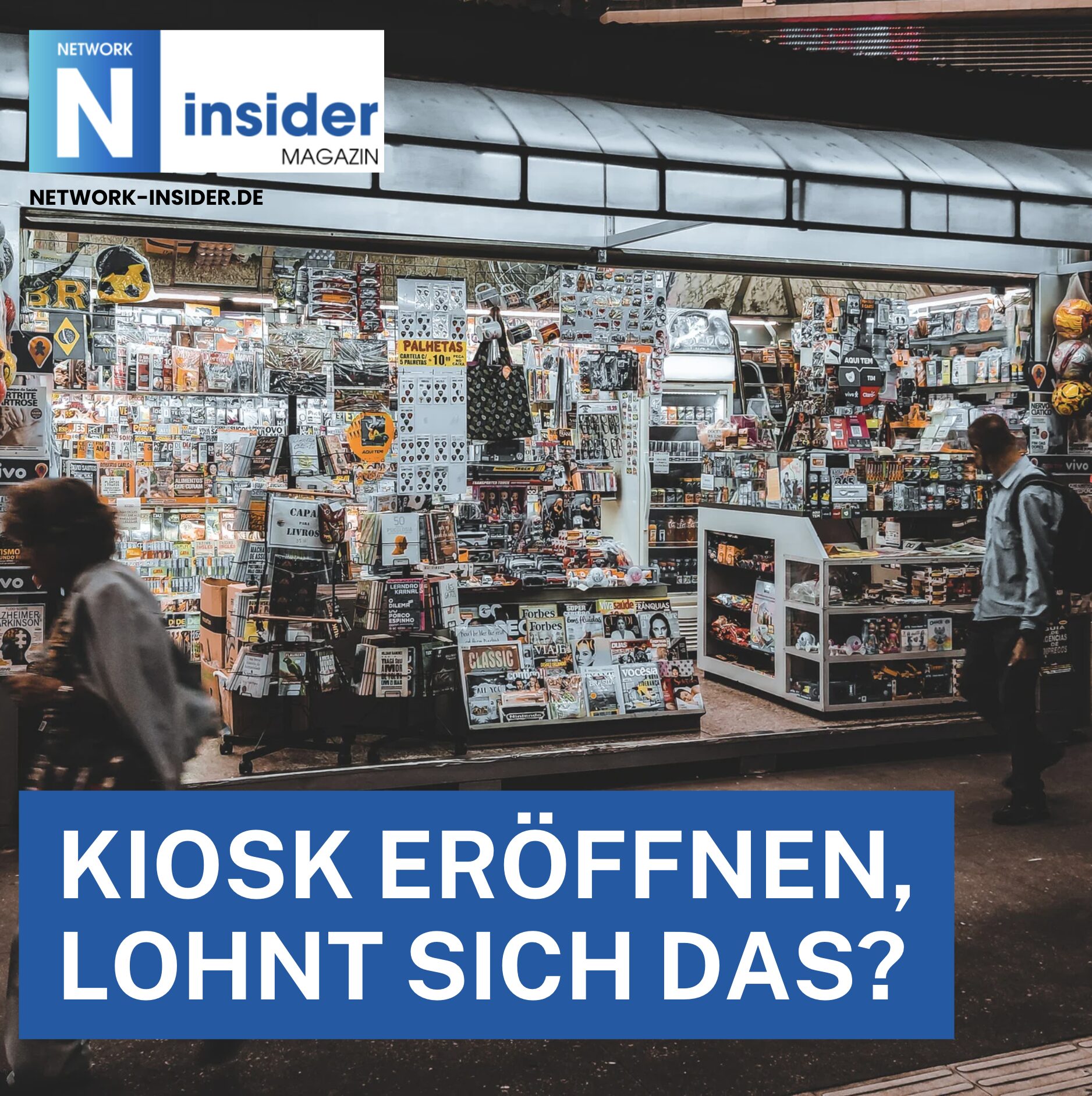 Kiosk eröffnen, lohnt sich das? Kiosk eröffnen, lohnt sich das?