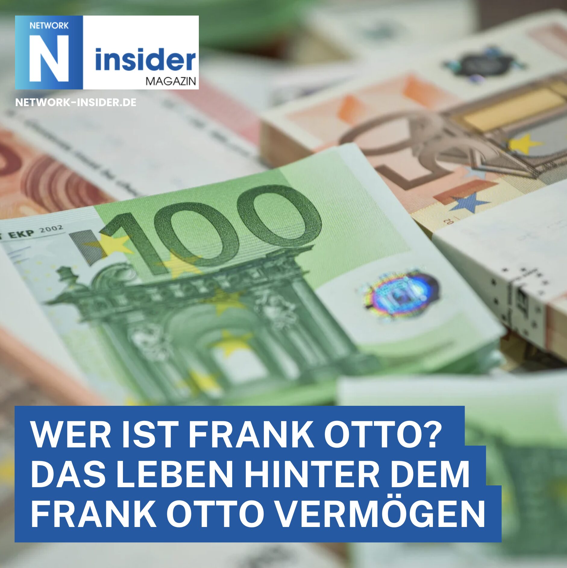 Wer ist Frank Otto? Das Leben hinter dem Frank Otto Vermögen