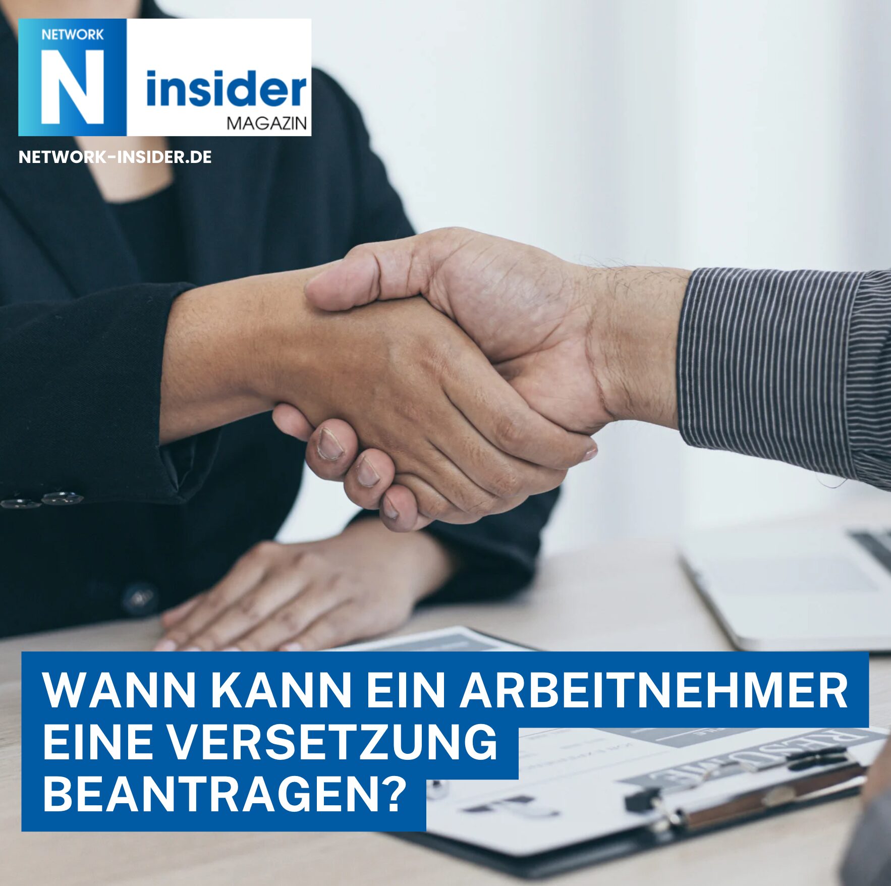 Wann kann ein Arbeitnehmer eine Versetzung beantragen?