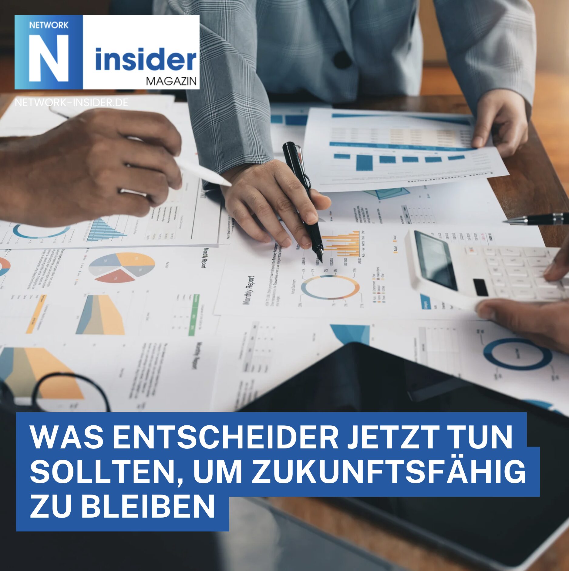 Was Entscheider jetzt tun sollten, um zukunftsfähig zu bleiben