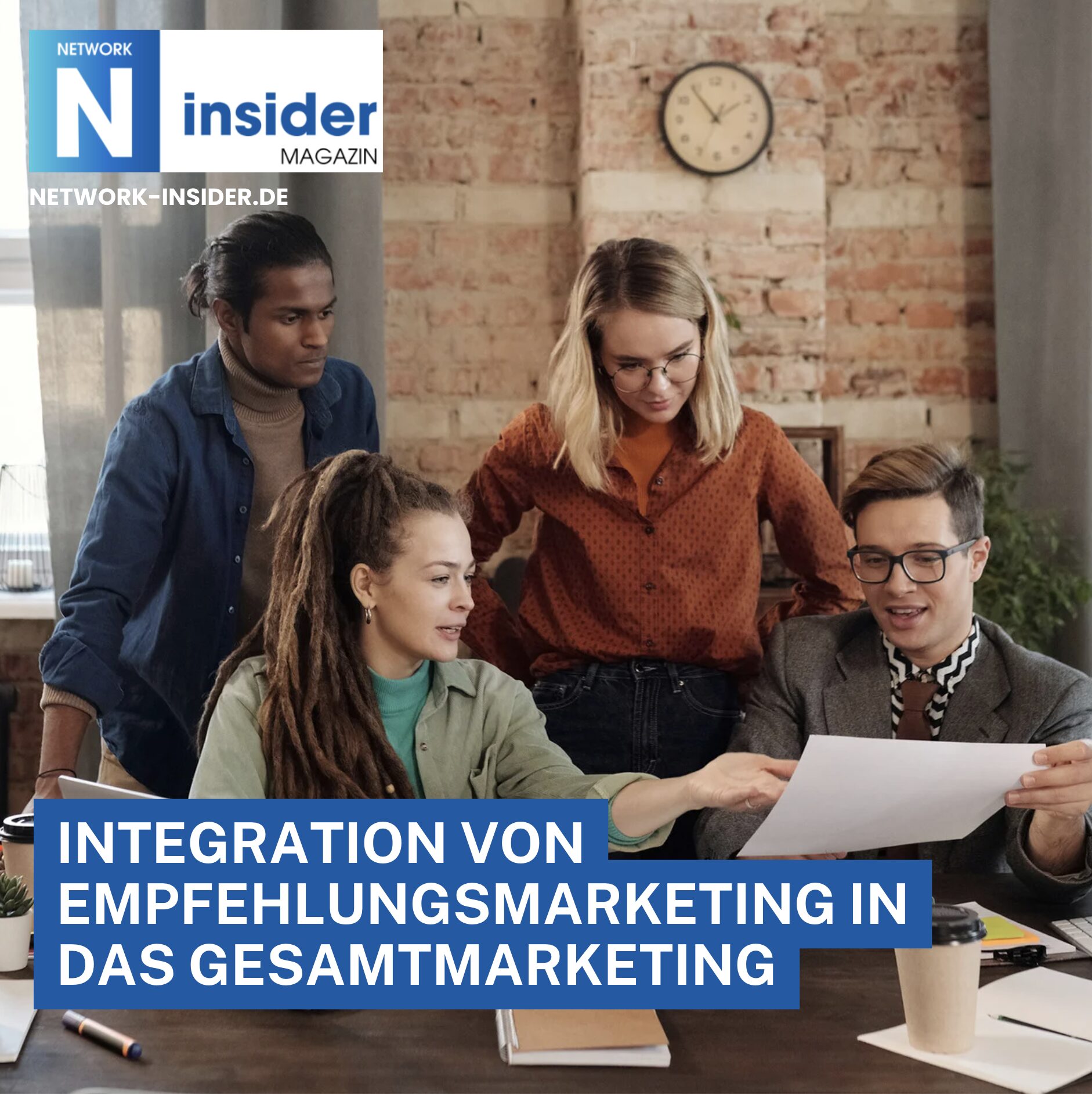 Integration von Empfehlungsmarketing in das Gesamtmarketing Integration von Empfehlungsmarketing in das Gesamtmarketing