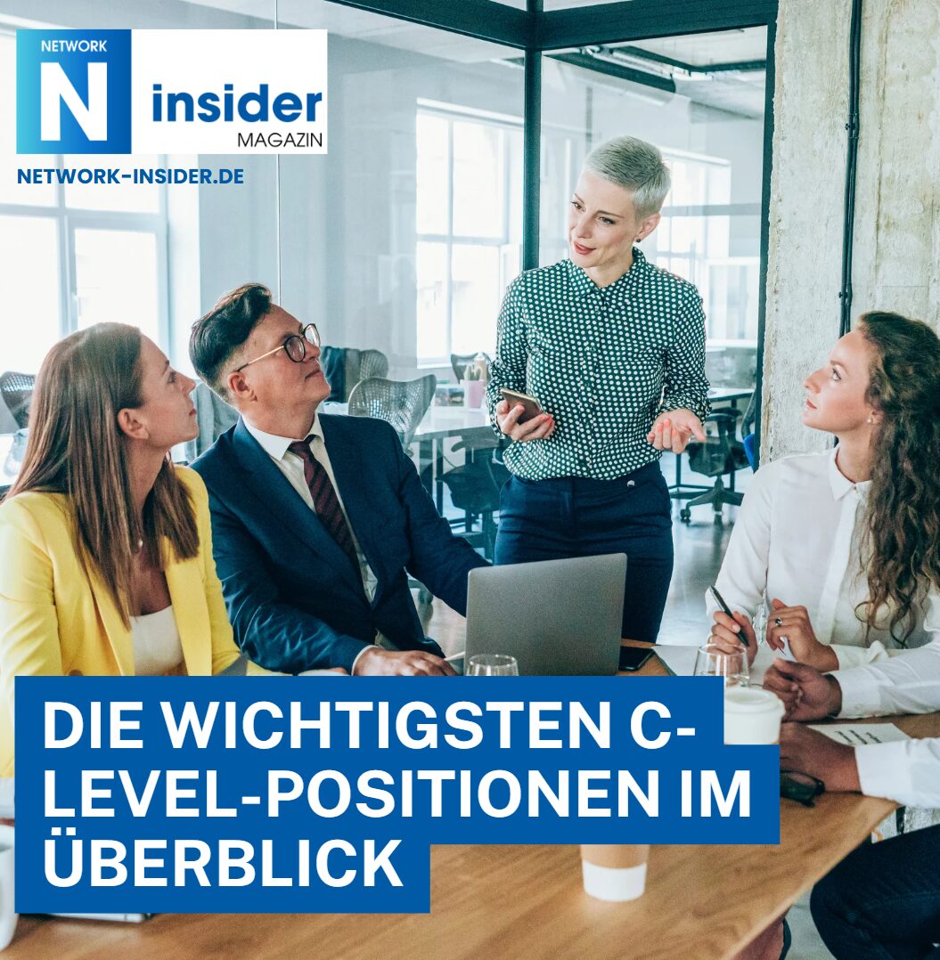 Die wichtigsten C-Level-Positionen im Überblick Die wichtigsten C-Level-Positionen im Überblick