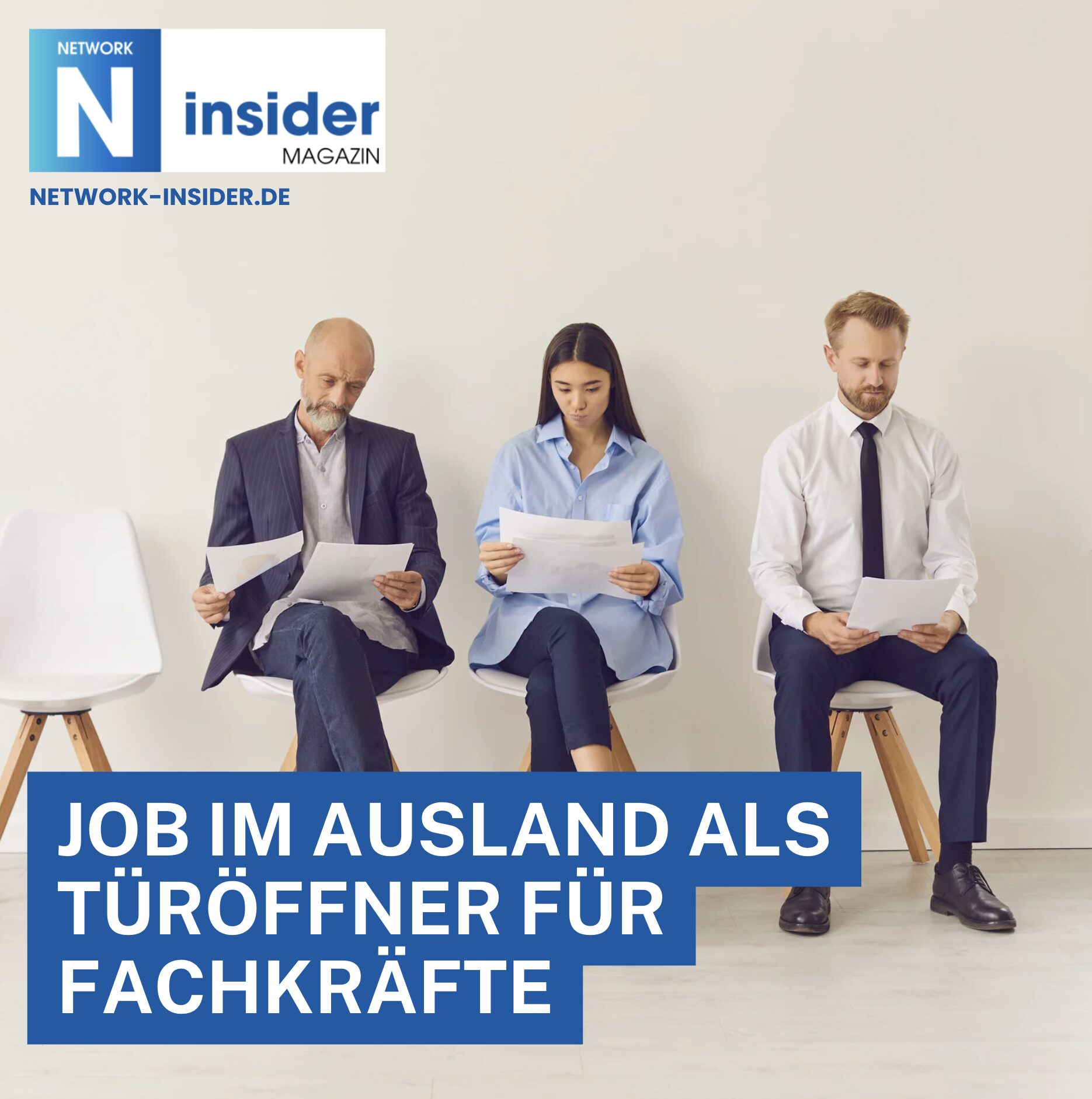 Job im Ausland als Türöffner für Fachkräfte