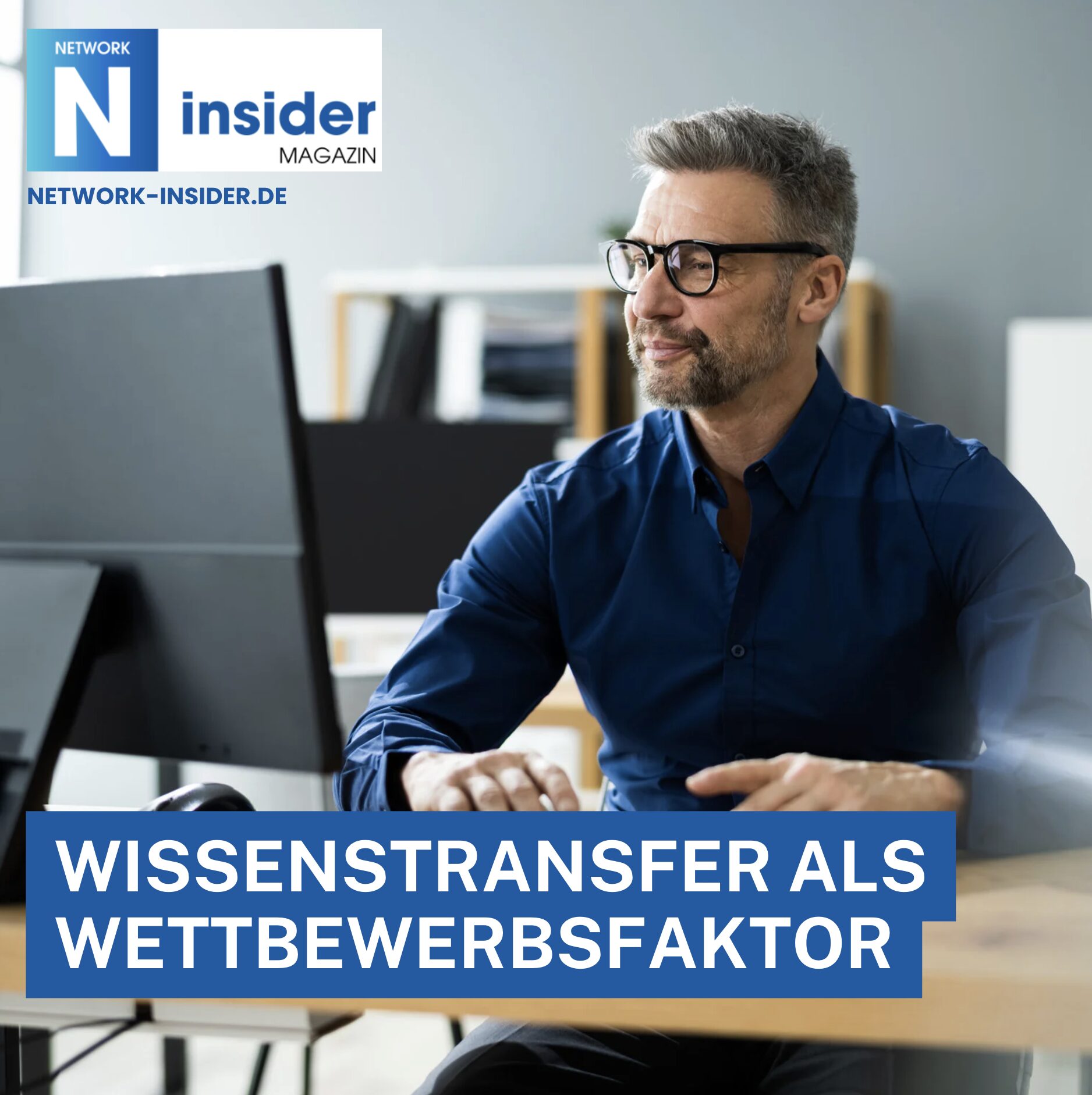 Wissenstransfer als Wettbewerbsfaktor Wissenstransfer als Wettbewerbsfaktor