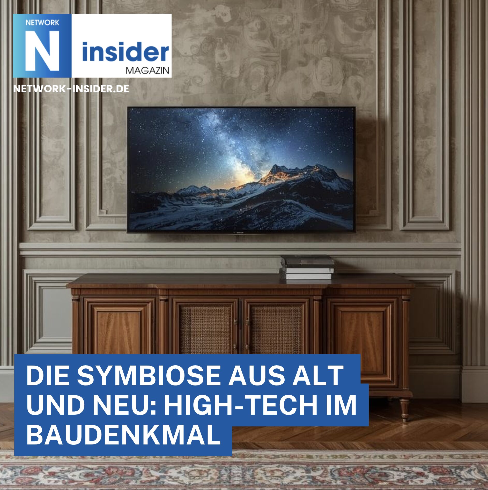 Die Symbiose aus Alt und Neu: High-Tech im Baudenkmal Die Symbiose aus Alt und Neu: High-Tech im Baudenkmal