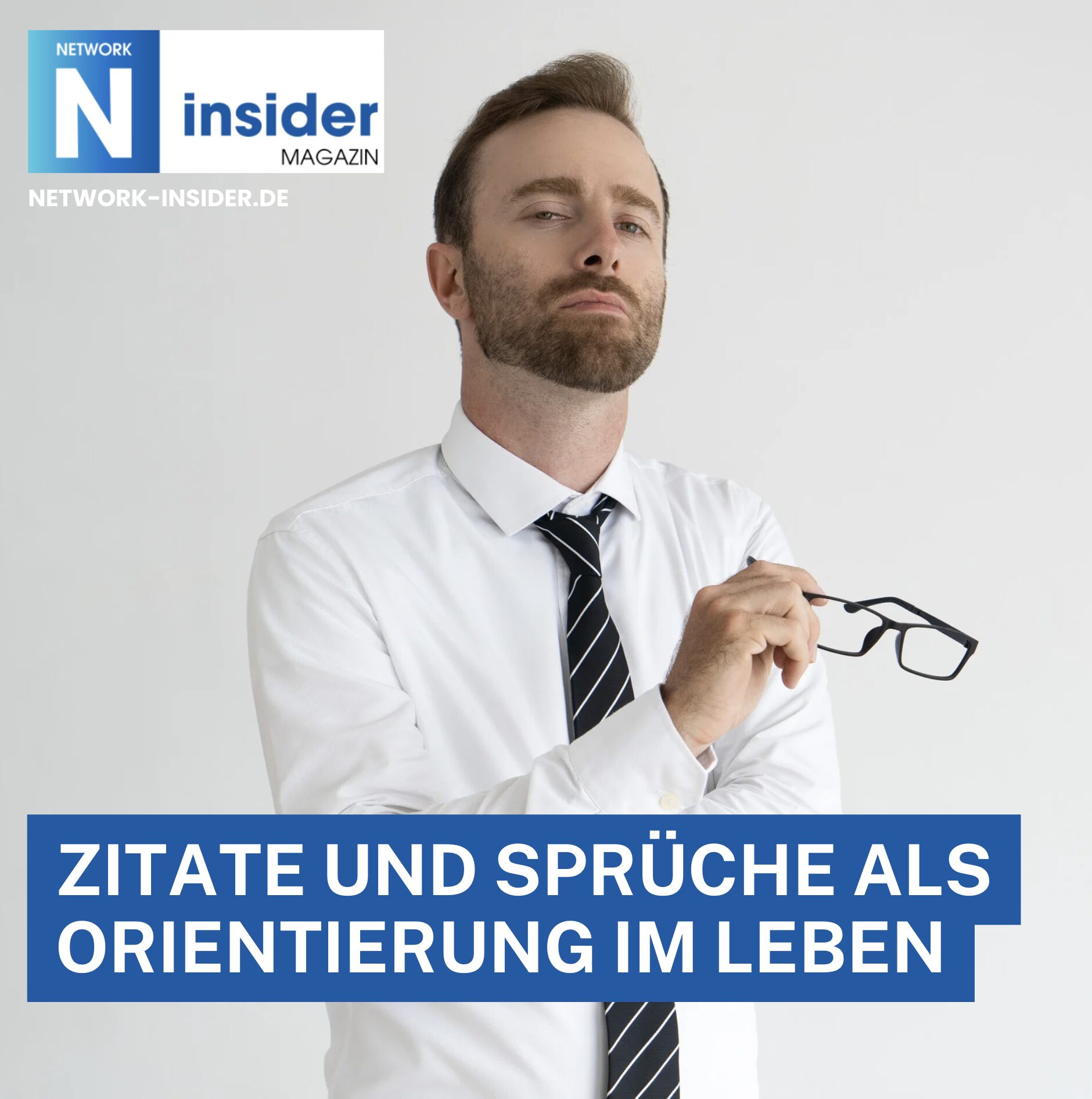 Zitate und Sprüche als Orientierung im Leben Zitate und Sprüche als Orientierung im Leben