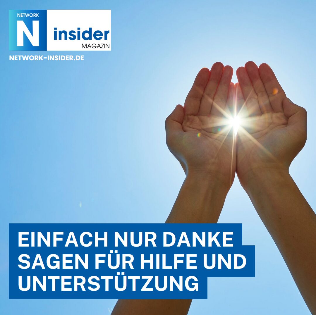 Einfach nur Danke sagen für Hilfe und Unterstützung Einfach nur Danke sagen für Hilfe und Unterstützung