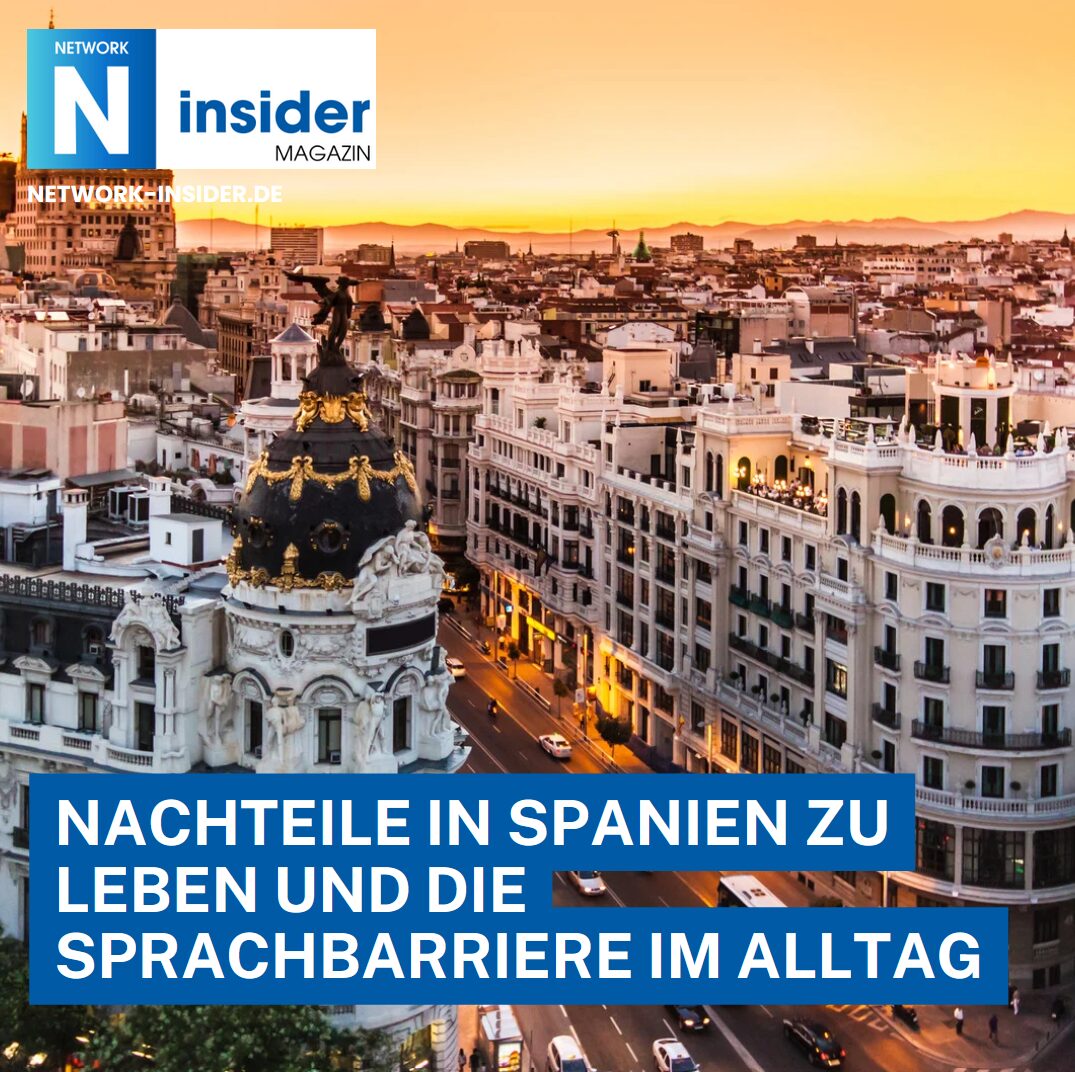 Nachteile in Spanien zu leben und die Sprachbarriere im Alltag Nachteile in Spanien zu leben und die Sprachbarriere im Alltag