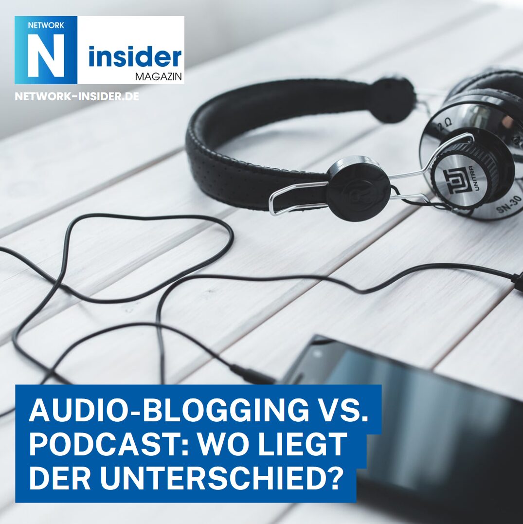 Audio-Blogging vs. Podcast: Wo liegt der Unterschied? Audio-Blogging vs. Podcast: Wo liegt der Unterschied?