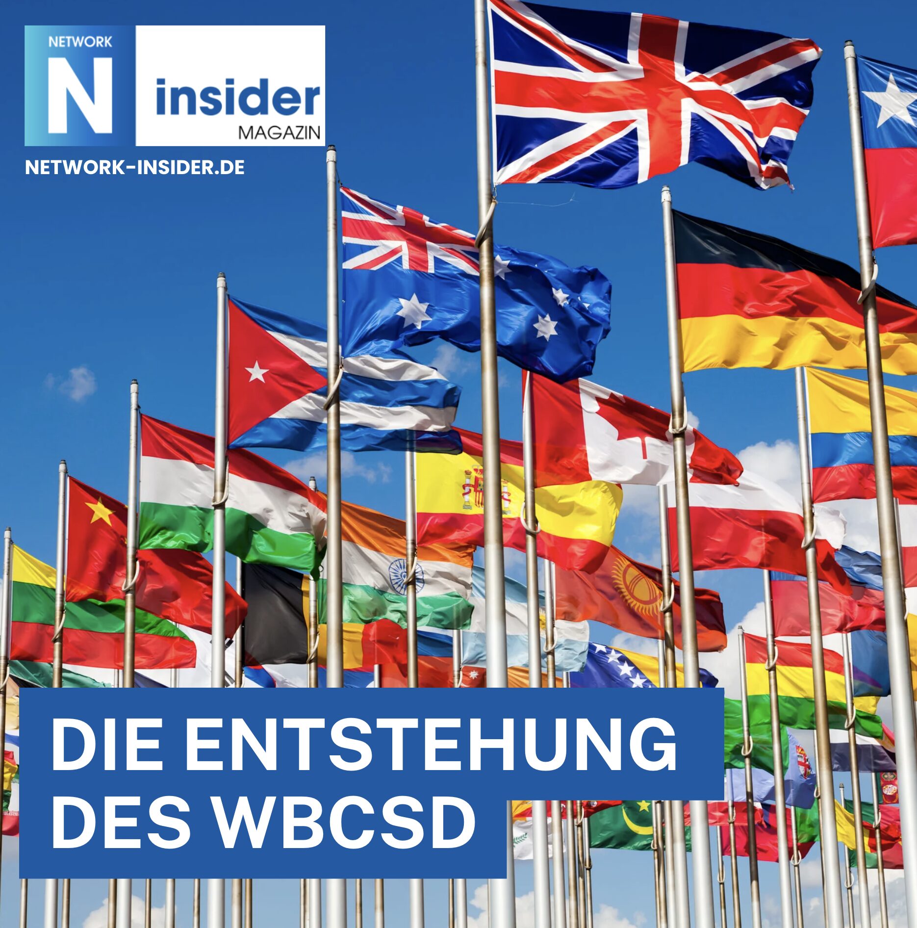 Die Entstehung des WBCSD Die Entstehung des WBCSD