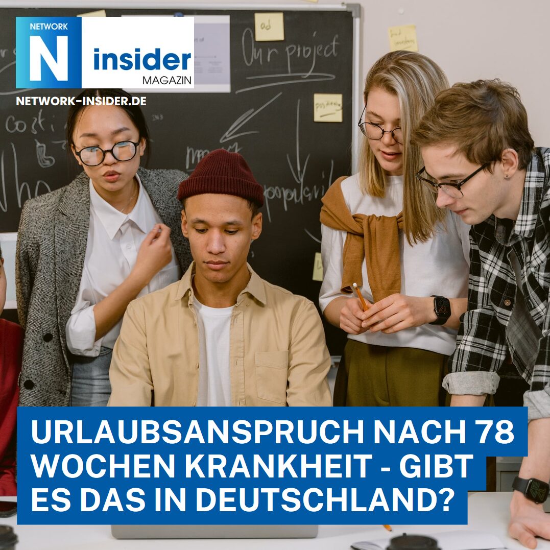 Urlaubsanspruch nach 78 Wochen Krankheit - gibt es das in Deutschland?