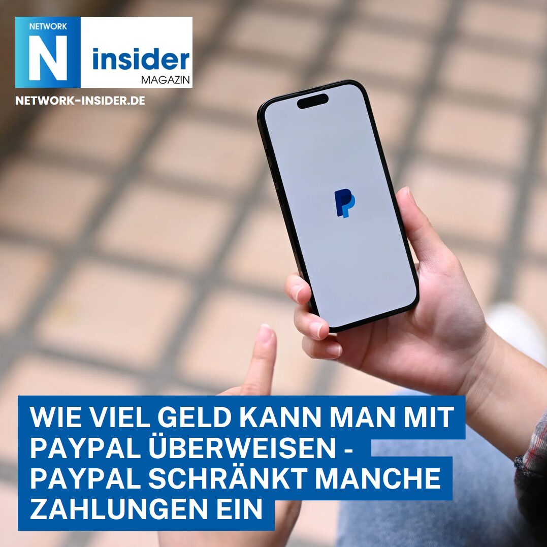 Wie viel Geld kann man mit PayPal überweisen - PayPal schränkt manche Zahlungen ein Wie viel Geld kann man mit PayPal überweisen - PayPal schränkt manche Zahlungen ein