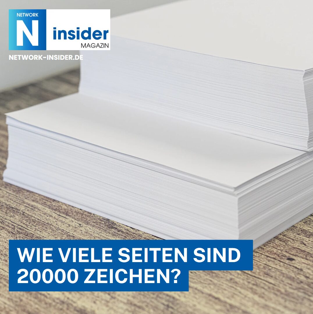 Wie viele Seiten sind 20000 Zeichen? Wie viele Seiten sind 20000 Zeichen?