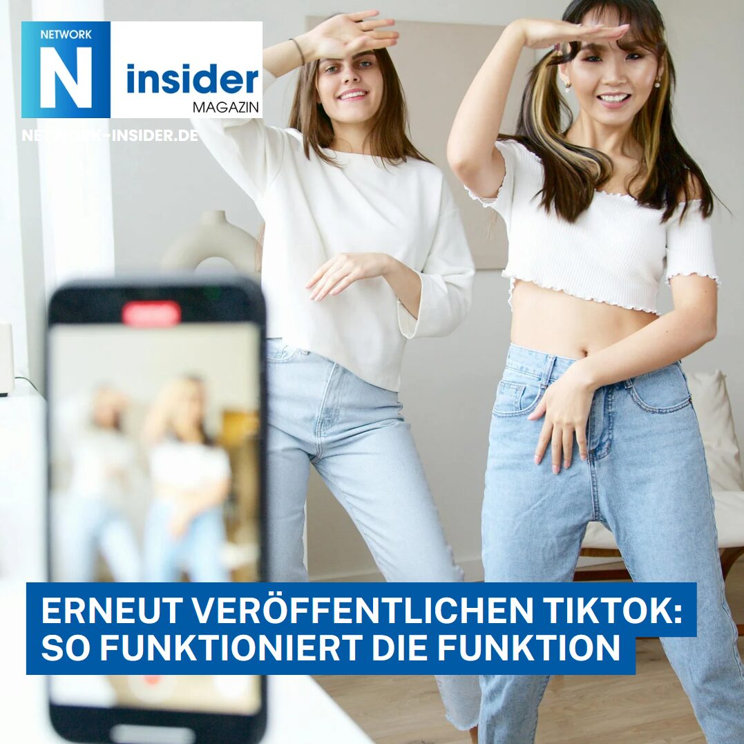 Erneut veröffentlichen TikTok: So funktioniert die Funktion Erneut veröffentlichen TikTok: So funktioniert die Funktion