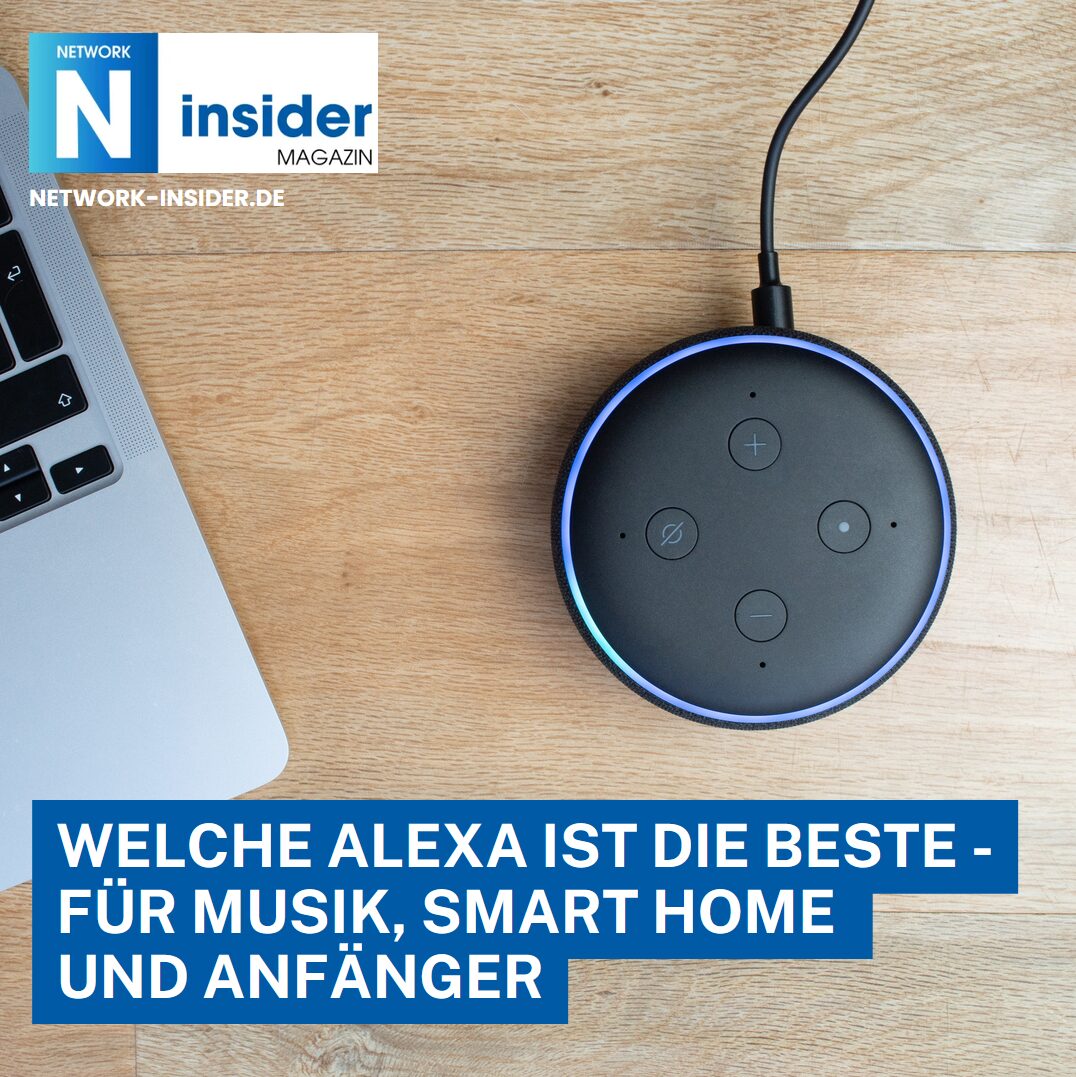 Welche Alexa ist die beste - für Musik, Smart Home und Anfänger Welche Alexa ist die beste - für Musik, Smart Home und Anfänger