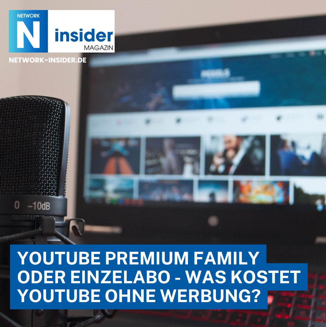 YouTube Premium Family oder Einzelabo - was kostet YouTube ohne Werbung?