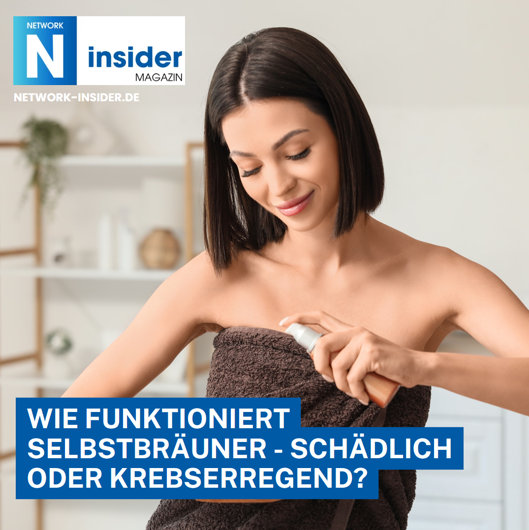 Wie funktioniert Selbstbräuner - schädlich oder krebserregend? Wie funktioniert Selbstbräuner - schädlich oder krebserregend?