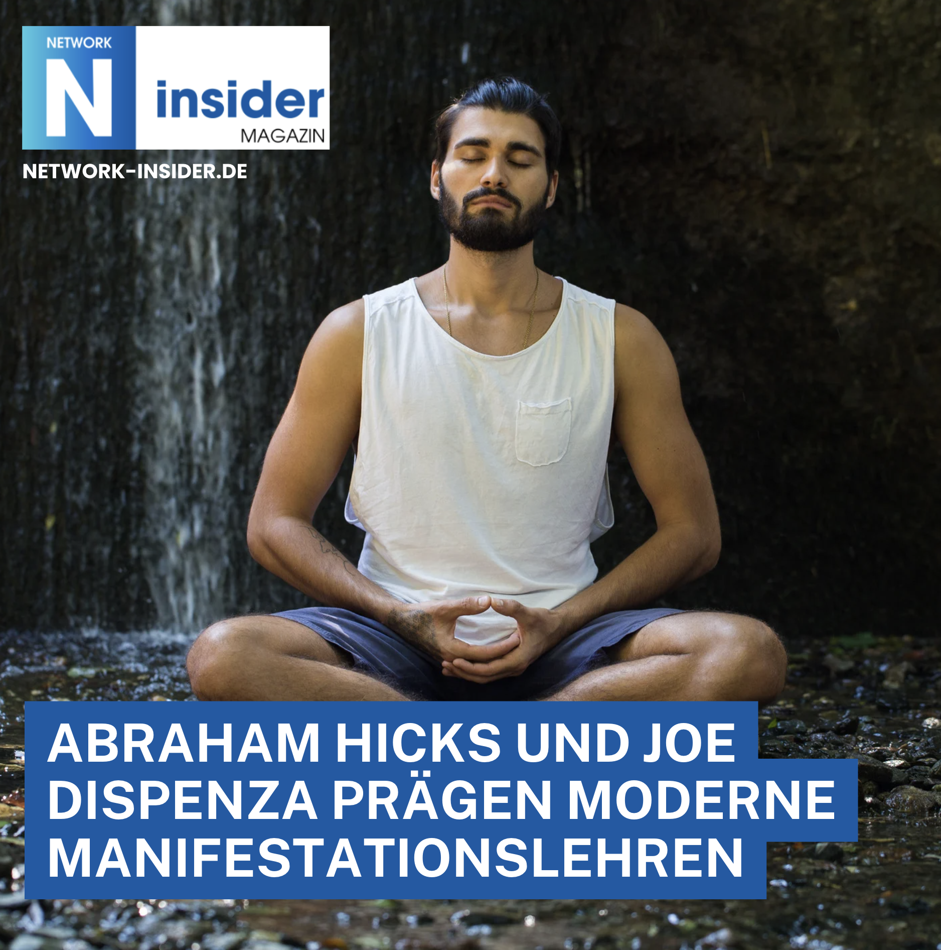 Abraham Hicks und Joe Dispenza prägen moderne Manifestationslehren Abraham Hicks und Joe Dispenza prägen moderne Manifestationslehren